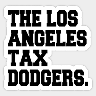 the los angeles tax dodgers Sticker